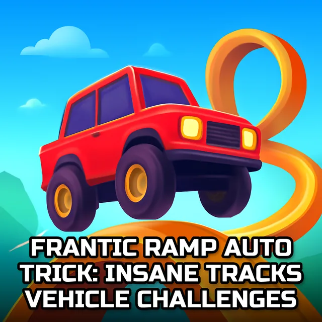 Frantic Ramp Auto Trick: Insane Tracks Vehicle Challenges - Circuit Racing game
